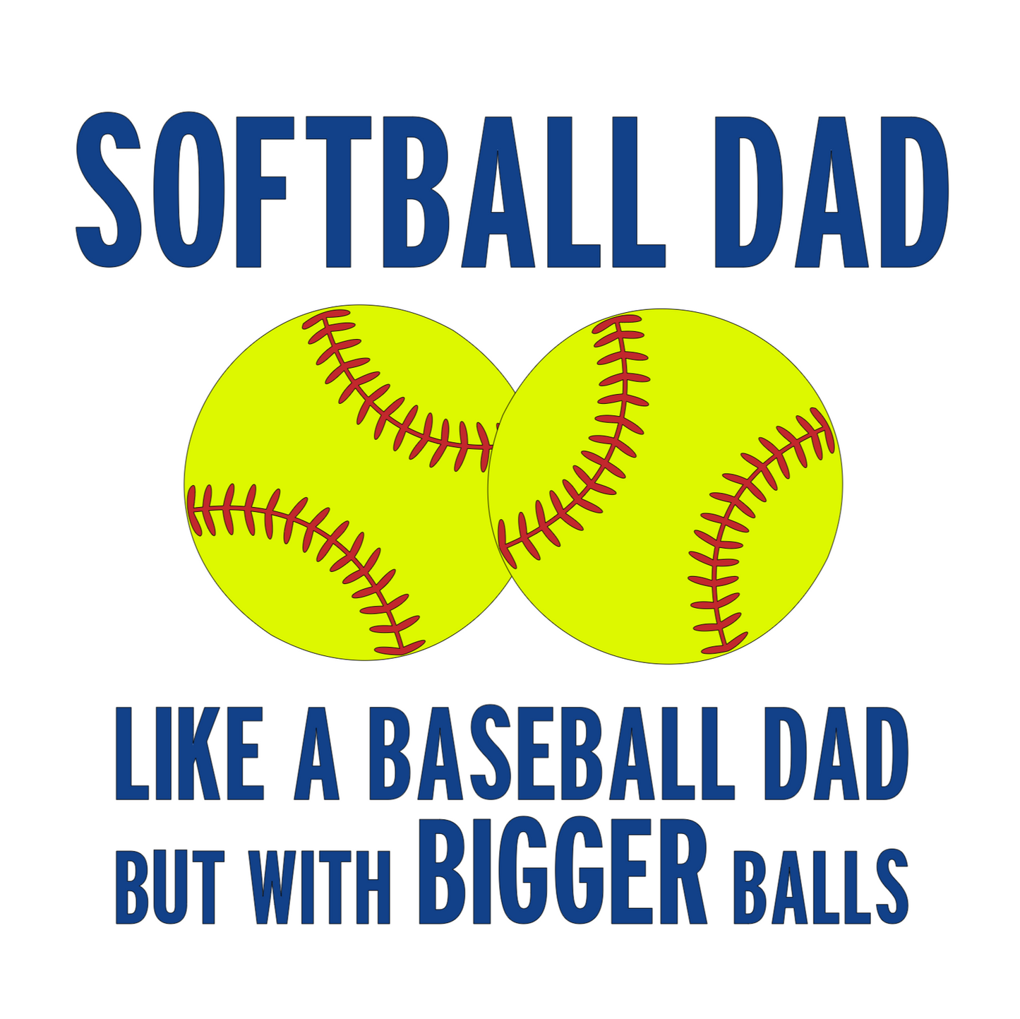 Softball Dad